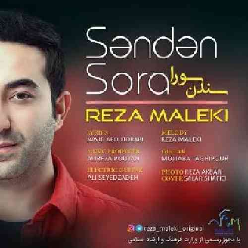 دانلود آهنگ سندن سورا رضا ملکی